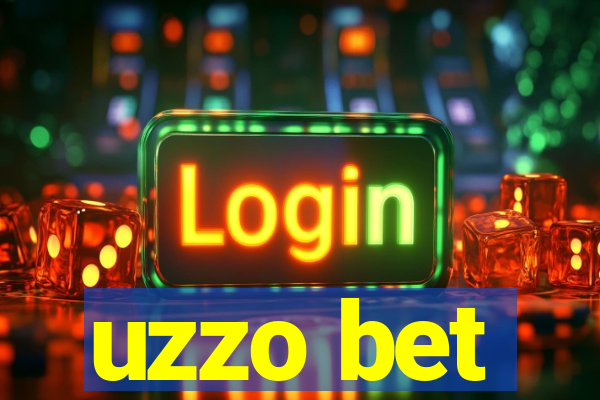 uzzo bet